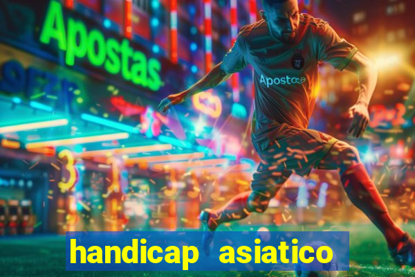 handicap asiatico 0.0 0.5